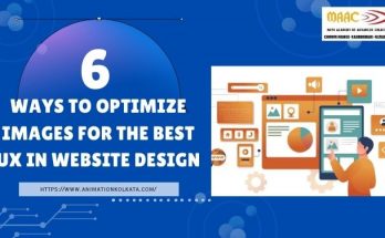 6 Ways To Optimize Images for the Best UX in Website Design | MAAC Kolkata