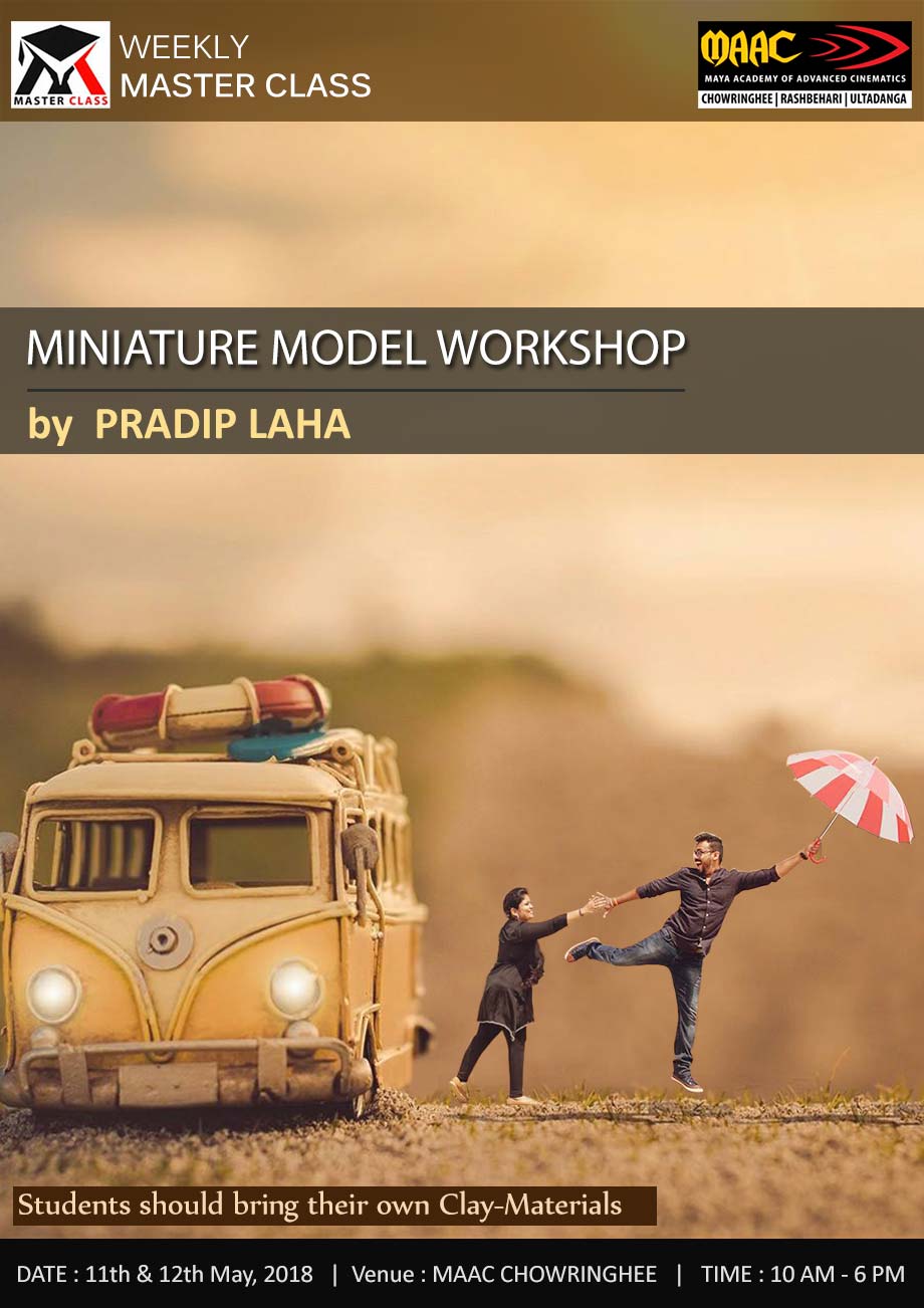 Weekly Master Class on Miniature Model Workshop