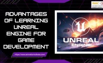 Advantages of Learning Unreal Engine for Game Development | MAAC Kolkata