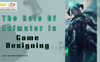 The Role Of Animator In Game Designing | MAAC Kolkata