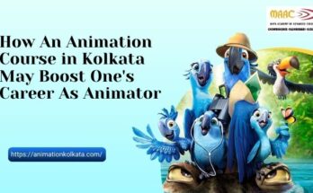 How An Animation Course in Kolkata May Boost One's Career As Animator | MAAC Kolkata