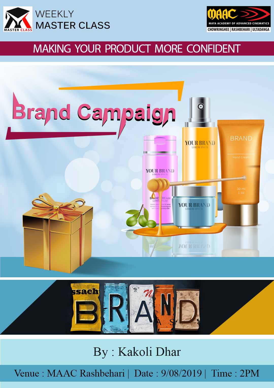 Weekly Master Class on Brand Campaign