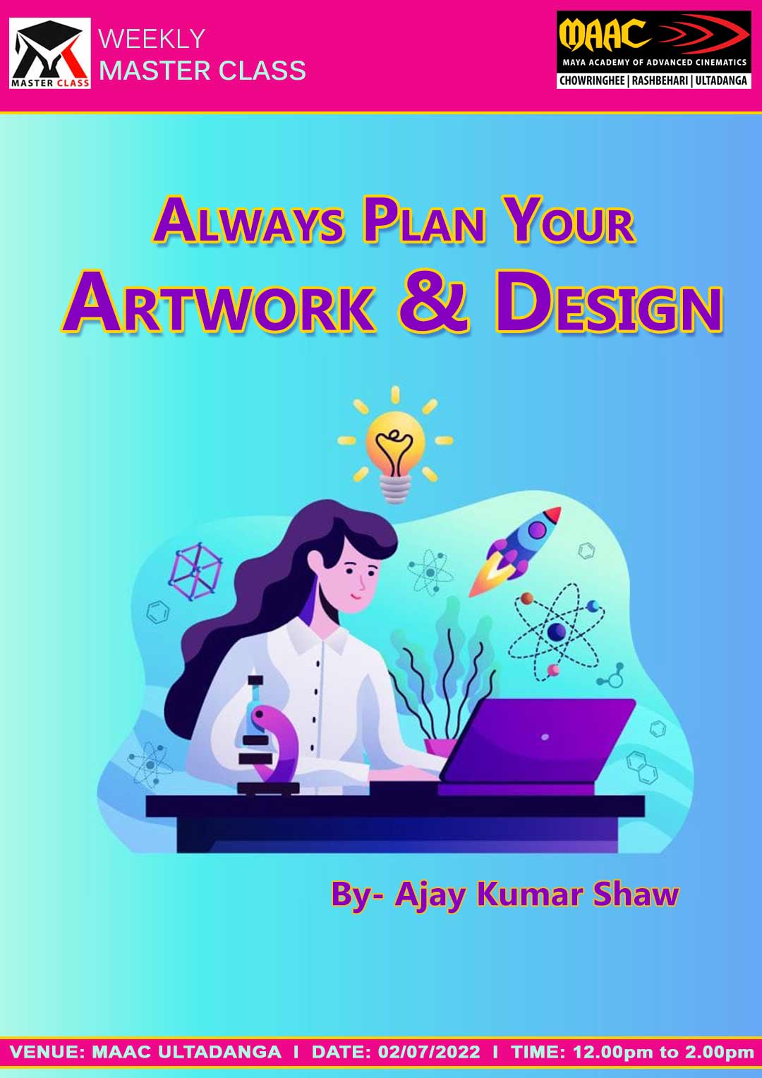 Weekly Master Class on Always Plan Your Artwork & Design
